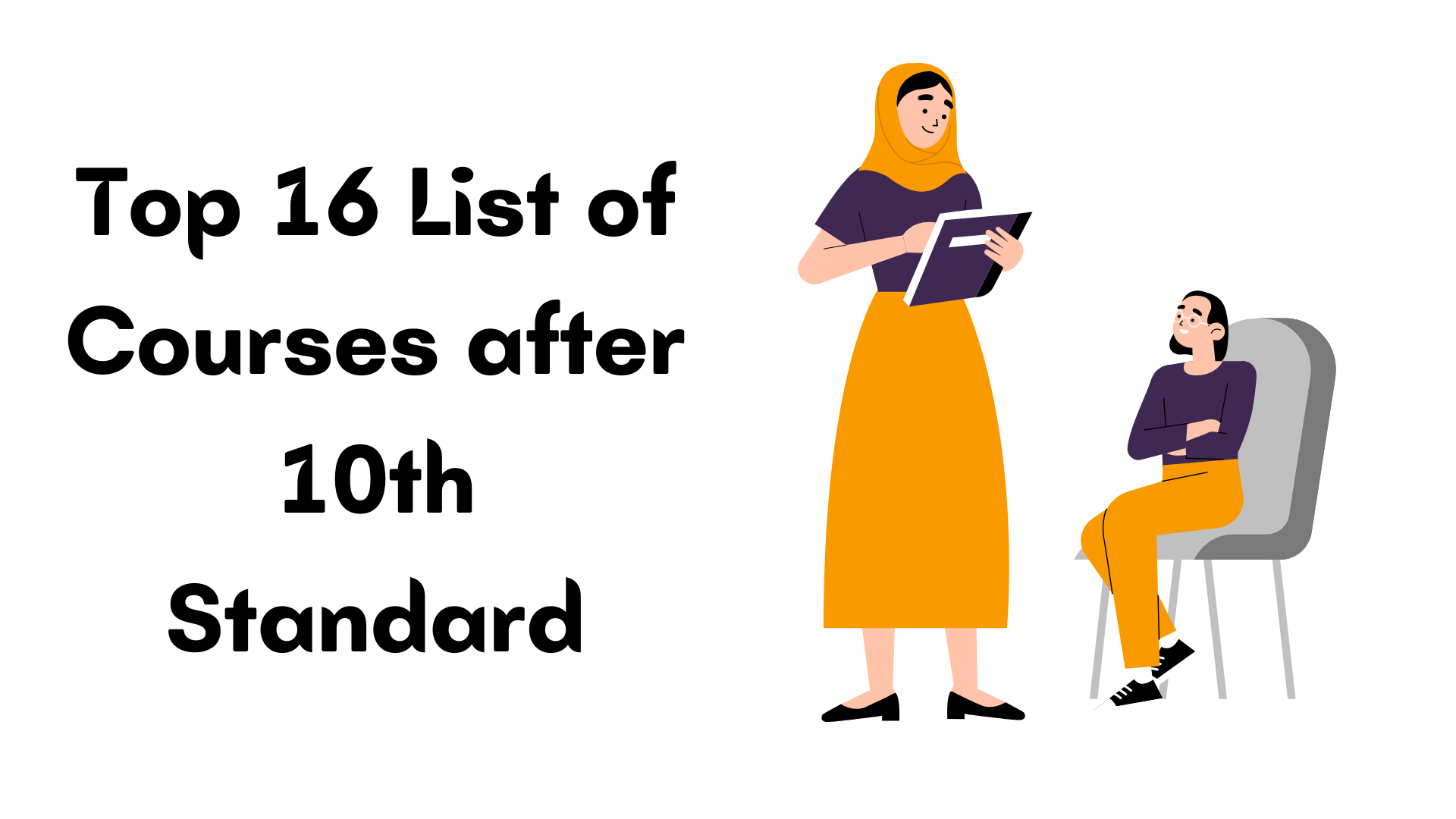 List of Courses after 10th Standard